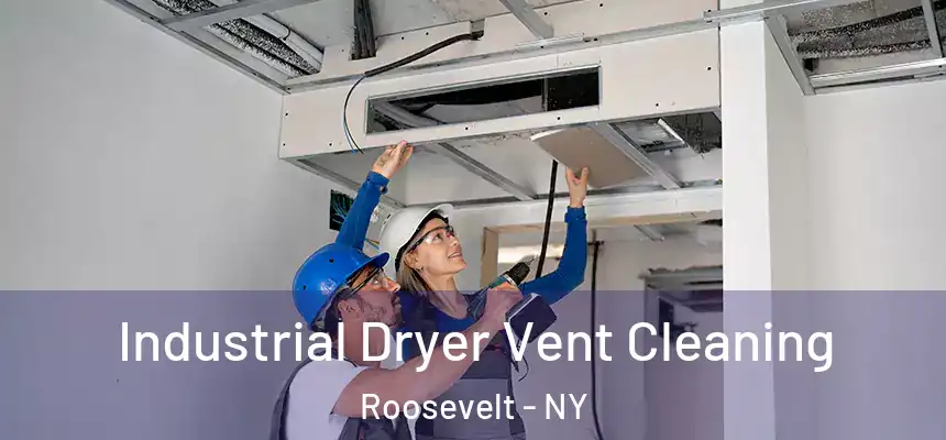  Industrial Dryer Vent Cleaning Roosevelt - NY